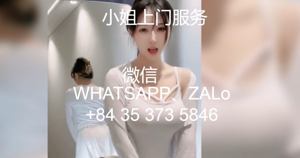 越南西贡找小姐上门特殊服务(越南河内找小姐学生妹过夜上门按摩服务）缩略图